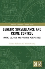 Genetic Surveillance And Crime Control