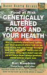 Genetically Altered Foods And Your Health