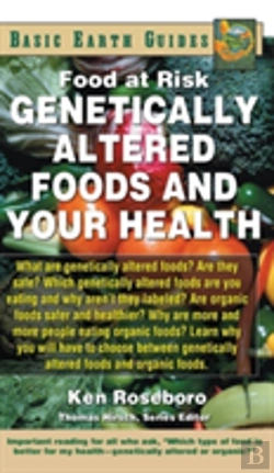 Bertrand.pt - Genetically Altered Foods And Your Health