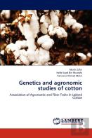 Genetics And Agronomic Studies Of Cotton