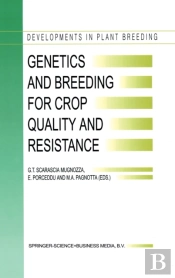 Genetics And Breeding For Crop Quality And Resistance