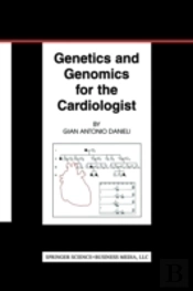 Genetics And Genomics For The Cardiologist