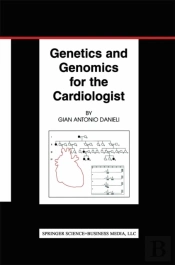 Genetics And Genomics For The Cardiologist