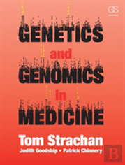 Genetics And Genomics In Medicine