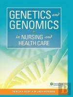 Genetics And Genomics In Nursing And Health Care