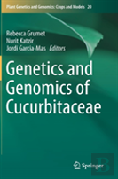 Genetics And Genomics Of Cucurbitaceae