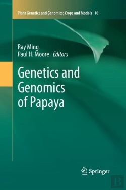 Bertrand.pt - Genetics And Genomics Of Papaya