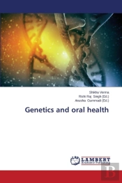 Genetics And Oral Health
