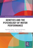 Genetics And The Psychology Of Motor Performance