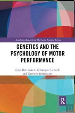 Bertrand.pt - Genetics And The Psychology Of Motor Performance