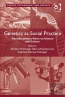 Genetics As Social Practice