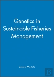 Genetics In Sustainable Fisheries Management