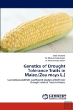 Bertrand.pt - Genetics Of Drought Tolerance Traits In Maize.(Zea Mays L.)
