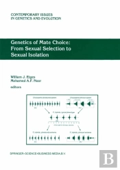 Genetics Of Mate Choice: From Sexual Selection To Sexual Isolation