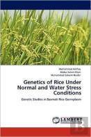 Genetics Of Rice Under Normal And Water Stress Conditions
