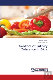 Genetics Of Salinity Tolerance In Okra