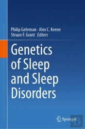 Genetics Of Sleep And Sleep Disorders