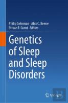 Genetics Of Sleep And Sleep Disorders