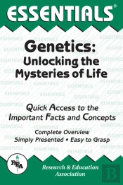 Genetics: Unlocking The Mysteries Of Life
