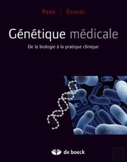 Bertrand.pt - Génétique Médicale ; De La Biologie À La Pratique Clinique