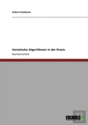 Genetische Algorithmen In Der Praxis
