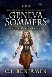 Geneva Sommers And The First Fairytales