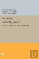 Geneva, Zurich, Basel