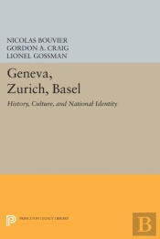 Geneva, Zurich, Basel