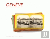 Genève ; La Ville En Relief Et Autres Faits Divers