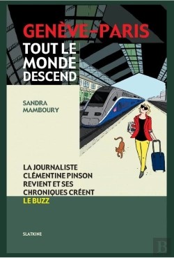 Bertrand.pt - Genève-Paris ; Tout Le Monde Descend