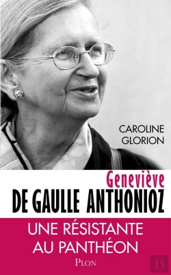 Bertrand.pt - Geneviève De Gaulle Anthonioz