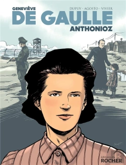 Bertrand.pt - Geneviève De Gaulle ; Anthonioz