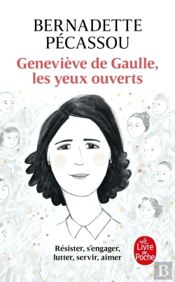 Bertrand.pt - Geneviève De Gaulle, Les Yeux Ouverts