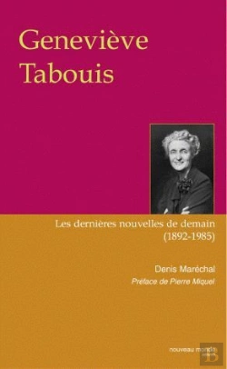 Bertrand.pt - Genevieve Tabouis Les Dernieres Nouvelles De Demain 1892-1985