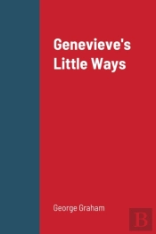 Genevieve'S Little Ways 2