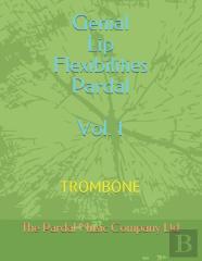 Genial Lip Flexibilities Pardal Vol. 1