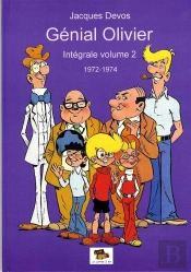 Génial Olivier ; Intégrale T.2 ; 1972-1974