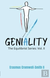 Geniality: The Equilibrist Series