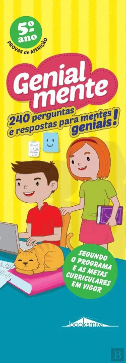 Bertrand.pt - Genialmente 5.º Ano Provas de Aferição: 200 Perguntas e Respostas para Mentes Geniais