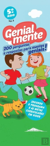 Genialmente 5.º Ano Vol. 2: 200 Perguntas e Respostas para Mentes Geniais