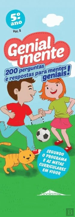 Bertrand.pt - Genialmente 5.º Ano Vol. 2: 200 Perguntas e Respostas para Mentes Geniais