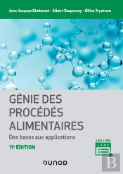 Génie Des Procédés Alimentaires : Des Bases Aux Applications (2e Édition)