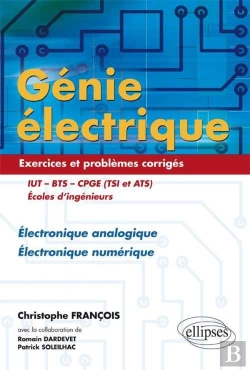 Bertrand.pt - Génie Électrique - Exercices Et Problèmes Corrigés - Électronique Analogique, Électronique Numérique
