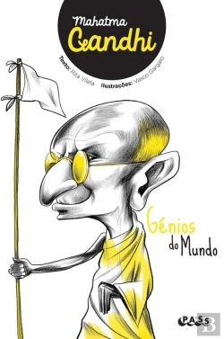 Bertrand.pt - Génios do Mundo - Mahatma Gandhi