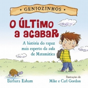 Geniozinhos - O Último a Acabar 