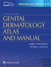 Genital Dermatology Atlas And Manual