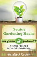 Genius Gardening Hacks
