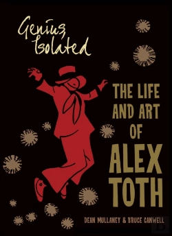 Bertrand.pt - Genius, Isolated: The Life And Art Of Alex Toth