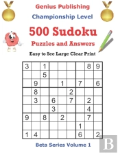 Genius Publishing 500 Championship Level Sudoku Puzzles And Answes