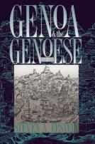 Genoa And The Genoese, 958-1528